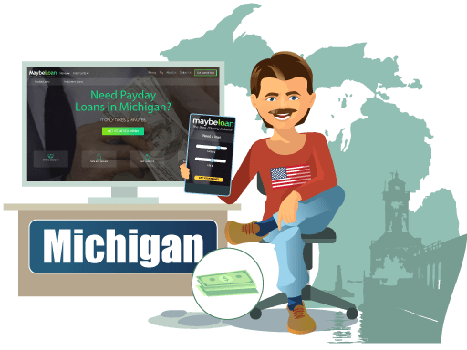 Payday Loans in Michigan Online, Cash Advance (MI) - MaybeLoan