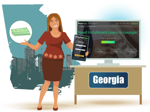 Installment Loans in Georgia Online at MaybeLoan