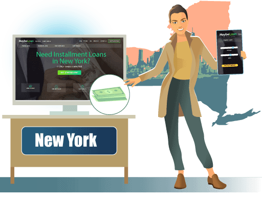 Installment Loans in New York Online at MaybeLoan