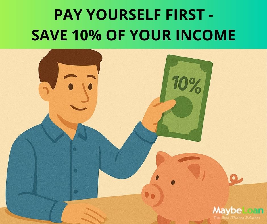 Pay Yourself First – Save 10% of Your Income